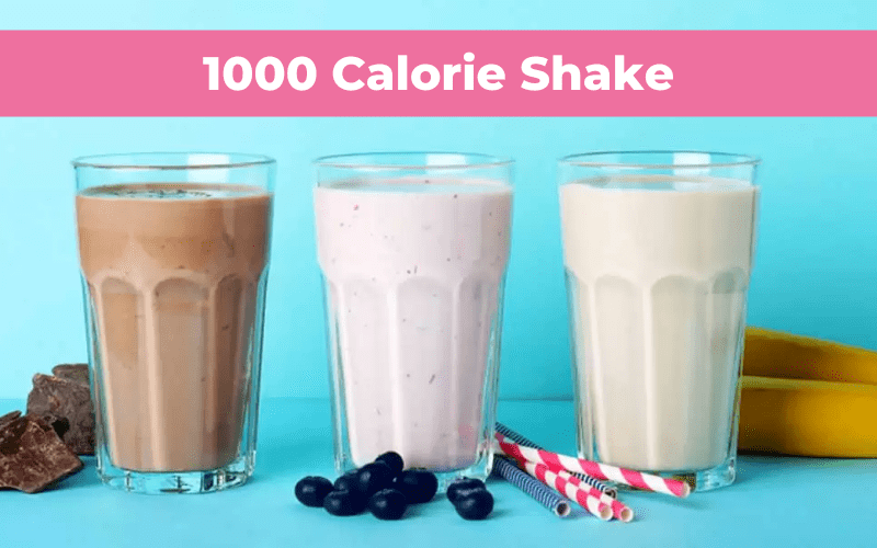 1000 calorie shake