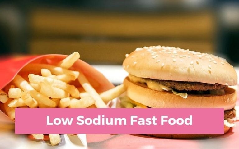 Low sodium fast food options: What can you eat?