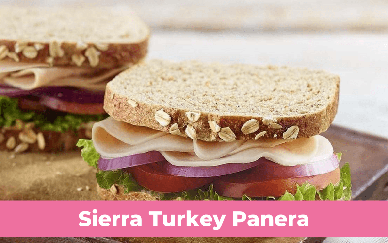 sierra turkey panera